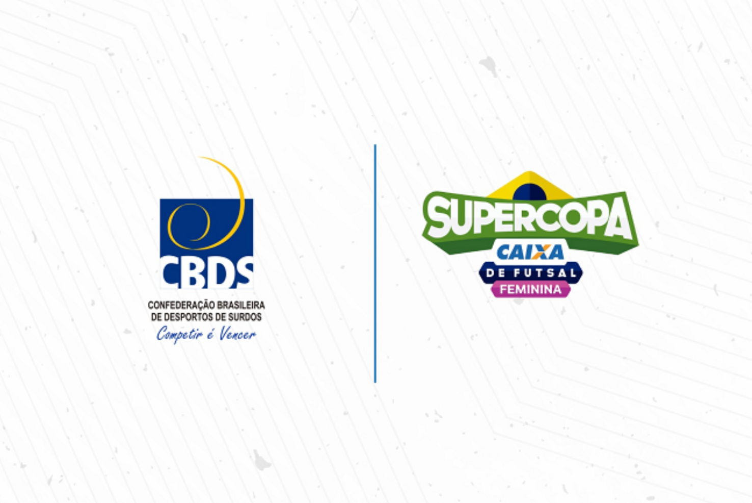 CBFS e CBDS promovem a inclusão na Supercopa Feminina